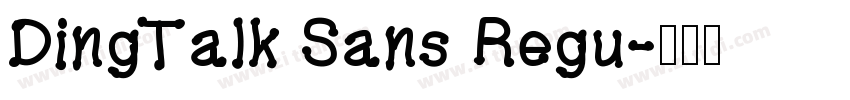 DingTalk Sans Regu字体转换